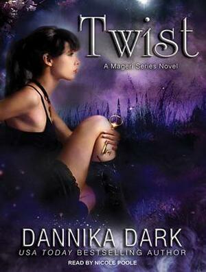 Twist by Dannika Dark