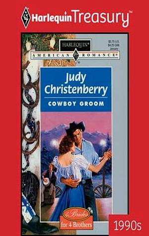 Cowboy Groom by Judy Christenberry