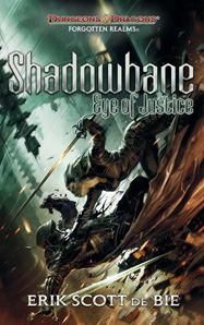 Shadowbane: Eye of Justice by Erik Scott de Bie