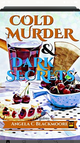 Cold Murder & Dark Secrets by Angela C. Blackmoore