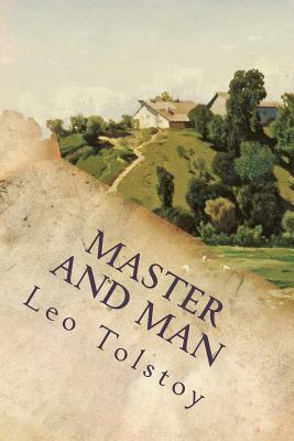 Master and Man by Leo Tolstoy