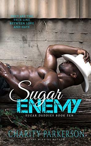 Sugar Enemy by Charity Parkerson