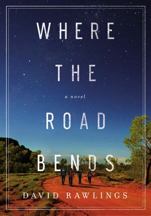 Where the Road Bends by David Rawlings