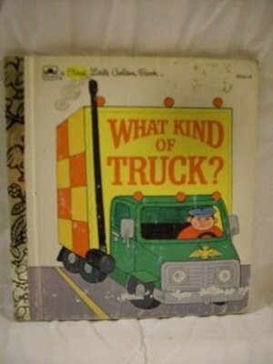 What Kind of Truck? by Aurelius Battaglia, Margo Hover