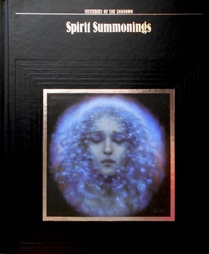 Spirit Summonings by Time-Life Books