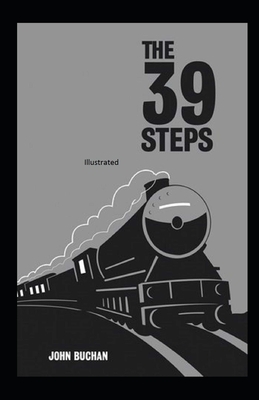 The 39 Steps Illustrated by John Buchan