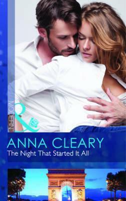 The Night That Started It All by Anna Cleary