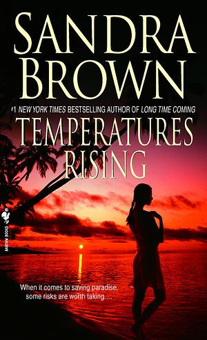 Temperatures Rising by Sandra Brown
