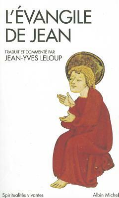 Evangile de Jean (L') by Jean-Yves LeLoup