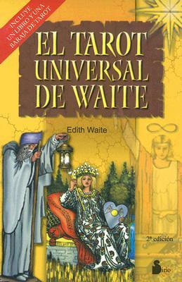 El Tarot Universal de Waite [With Tarot Cards] by Edith Waite