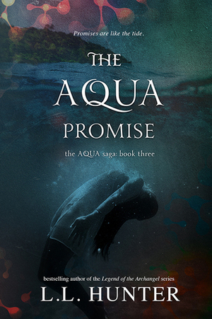The Aqua Promise by L.L. Hunter