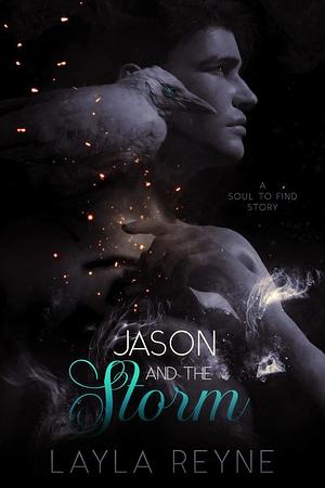 Jason and the Storm by Layla Reyne