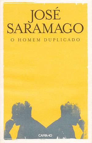 O Homem Duplicado by José Saramago