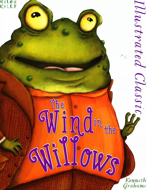 The Wind in the Willows by Kenneth Grahame