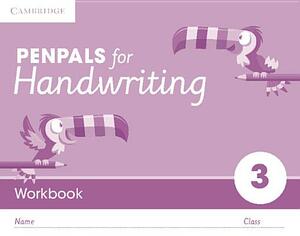 Penpals for Handwriting Year 3 Workbook (Pack of 10) by Gill Budgell, Kate Ruttle