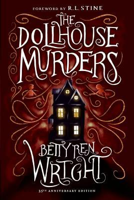 Dollhouse Murders, the (1 Paperback/1 CD) by Betty Ren Wright