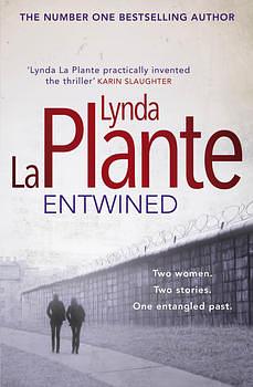 Entwined by Lynda La Plante