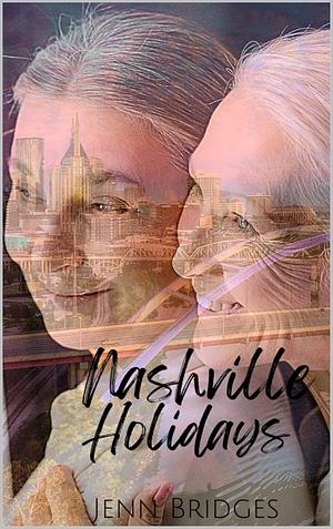 Nashville Holidays by Jenn Bridges