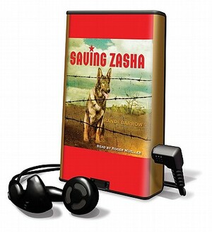 Saving Zasha by Randi Barrow