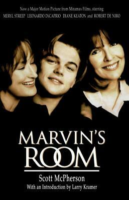 Marvin's Room by Scott McPherson