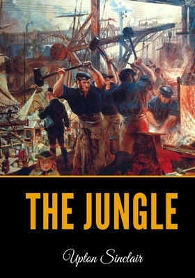 The Jungle by Upton Sinclair