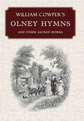 William Cowper's Olney Hymns by William Cowper