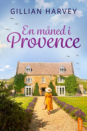 En måned i Provence by Gillian Harvey, Gillian Harvey