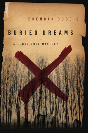 Buried Dreams by Brendan DuBois