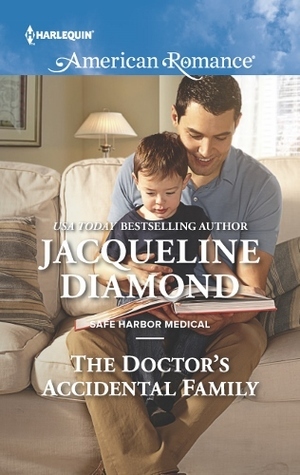 The Doctor's Accidental Family by Jacqueline Diamond