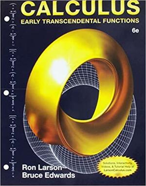 Bundle: Calculus: Early Transcendental Functions, Loose-leaf Version, 6th + WebAssign Printed Access Card for Larson/Edwards' Calculus: Early Transcendental Functions, 6th Edition, Multi-Term by Bruce H. Edwards, Ron Larson