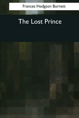 The Lost Prince by Frances Hodgson Burnett