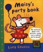 Maisy's Party Book by Lucy Cousins