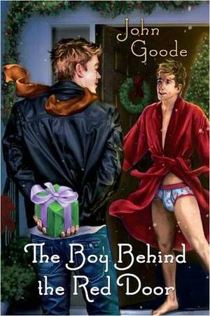 The Boy Behind the Red Door by John Goode