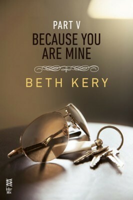 Because I Said So by Beth Kery