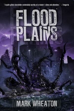 Flood Plains by Mark Wheaton