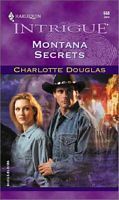 Montana Secrets by Charlotte Douglas