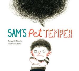 Sam's Pet Temper by Sangeeta Bhadra