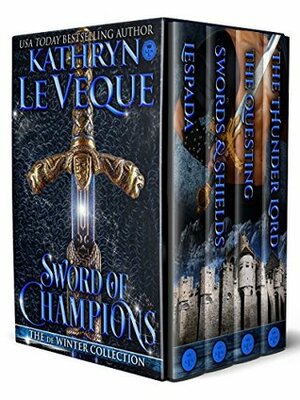 Sword of Champions: The House of de Winter Collection by Kathryn Le Veque
