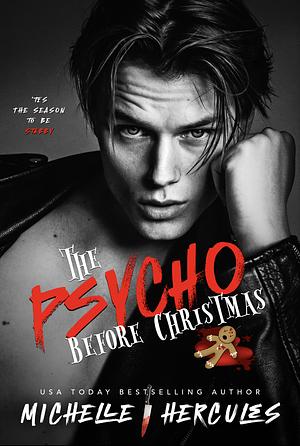 The Psycho Before Christmas by Michelle Hercules