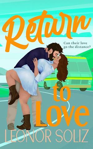 Return to Love by Leonor Soliz