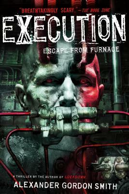 Execution by Alexander Gordon Smith