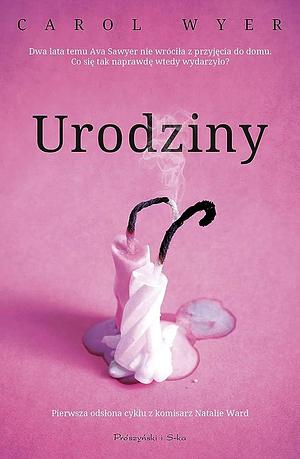 Urodziny by Carol Wyer