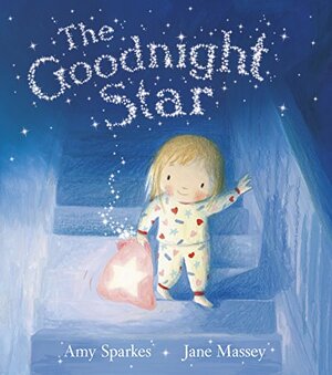 The Goodnight Star by Amy Sparkes