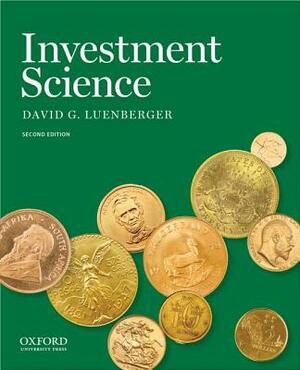 Investment Science by David G. Luenberger