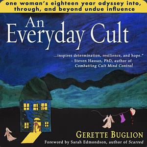 An Everyday Cult by Gerette Buglion