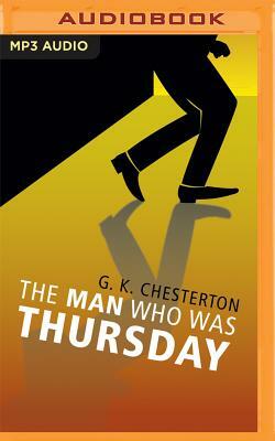 The Man Who Was Thursday by G.K. Chesterton