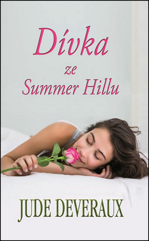 Dívka ze Summer Hillu by Jude Deveraux
