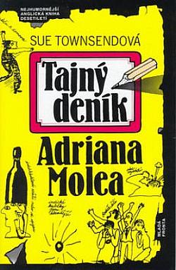 Tajný deník Adriana Molea by Sue Townsend