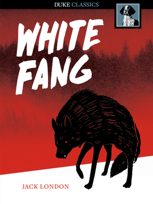 White Fang by Jack London