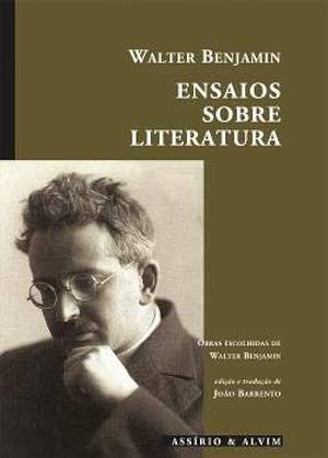 Ensaios Sobre Literatura by Walter Benjamin